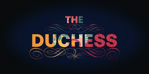 the duchess (tv series)
