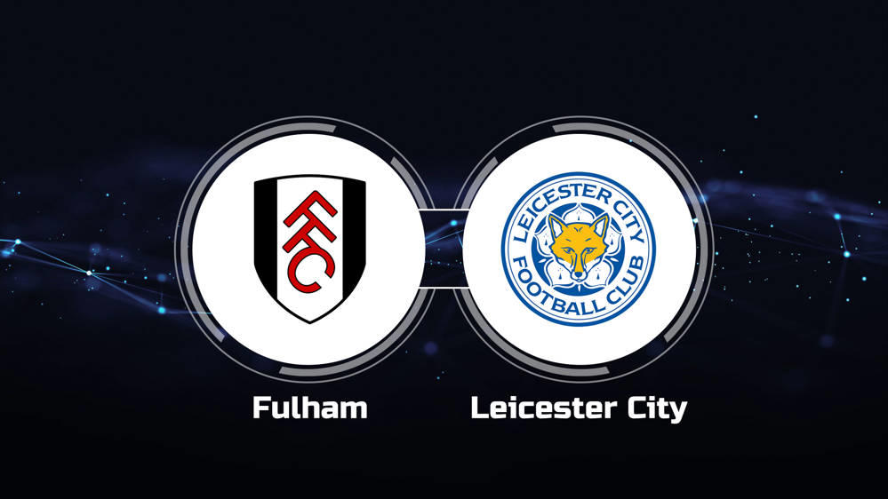 leicester city vs fulham